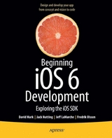 Beginning iOS 6 Development - David Mark, Jack Nutting, Jeff LaMarche, Fredrik Olsson