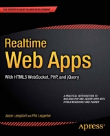 Realtime Web Apps - Jason Lengstorf, Phil Leggetter, Alex Newman