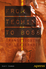 From Techie to Boss - Scott Cromar, David M. Jacobs