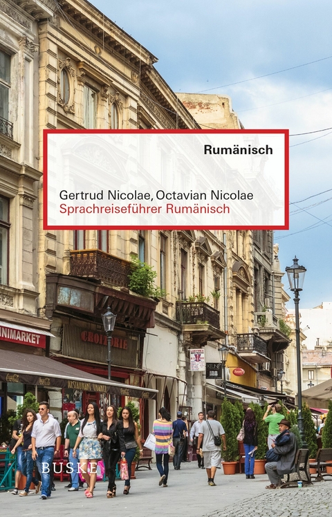 Sprachreiseführer Rumänisch -  Gertrud Nicolae,  Octavian Nicolae