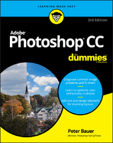 Adobe Photoshop CC For Dummies - Peter Bauer