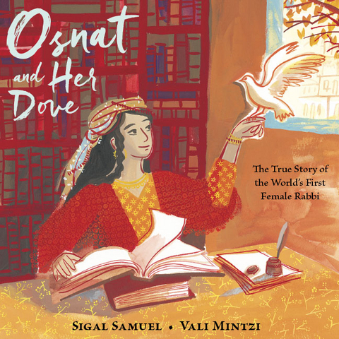 Osnat and Her Dove - Sigal Samuel