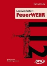 Lernwerkstatt Feuerwehr - Hartmut Hoefs