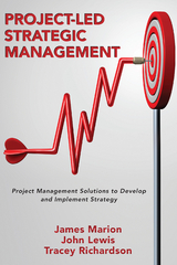 Project-Led Strategic Management - James Marion, John Lewis, Tracey Richardson