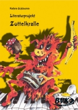 Literaturprojekt "Zottelkralle" - Kathrin Schönstein