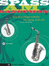 Spass am Saxophon (Ausgabe für Es-Saxophone) - Hans J Fischer