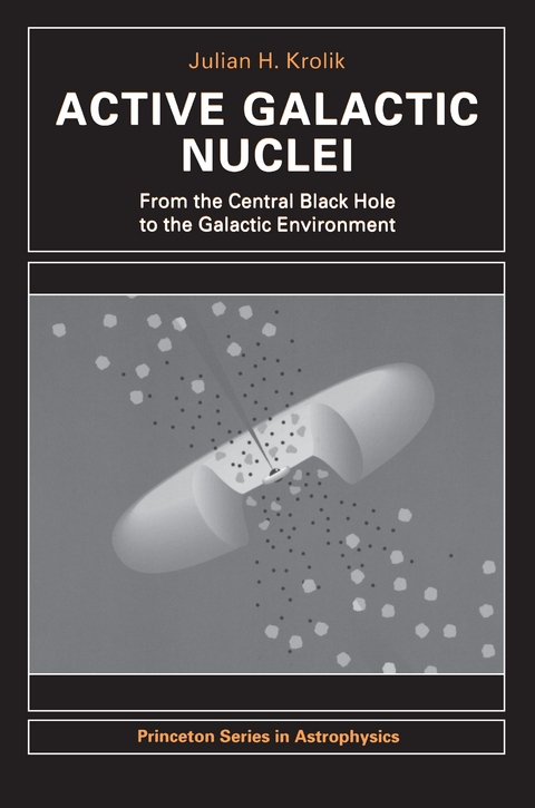 Active Galactic Nuclei -  Julian H. Krolik