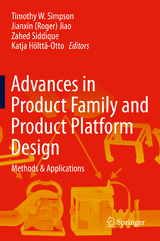 Advances in Product Family and Product Platform Design - 