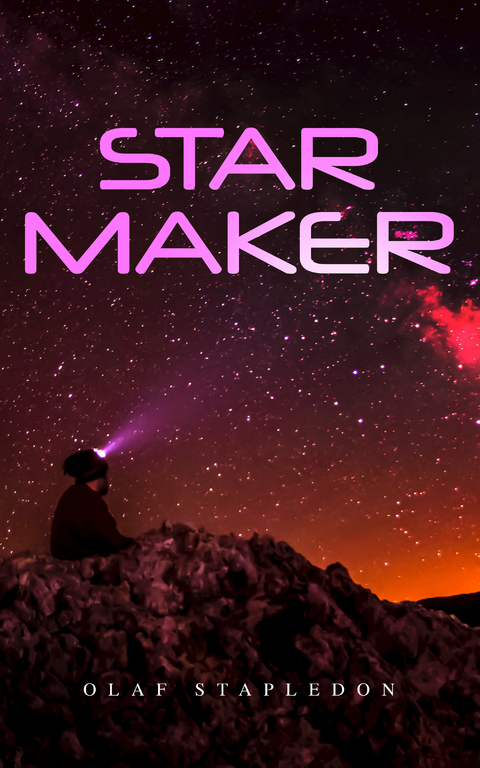 Star Maker - Olaf Stapledon