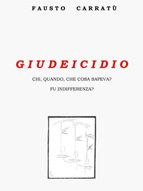 Giudeicidio - Fausto Carratu'