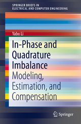 In-Phase and Quadrature Imbalance -  Yabo Li