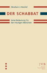 Der Schabbat - Abraham J Heschel