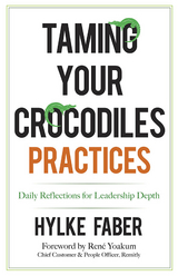 Taming Your Crocodiles Practices -  Hylke Faber