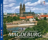 MAGDEBURG – Landeshauptstadt und Elbmetropole - Manfred Zander