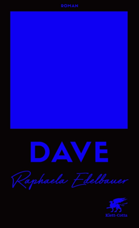 DAVE - Österreichischer Buchpreis 2021 -  Raphaela Edelbauer