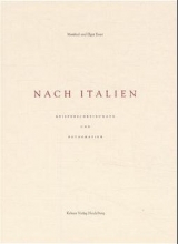 Nach Italien - Elger Esser, Manfred Esser