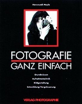 Fotografie ganz einfach - Meyle, Hansruedi