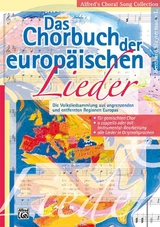 Alfred's Choral Song Collection / Das Chorbuch der europäischen Lieder - Bernhard Sluyterman van Langeweyde