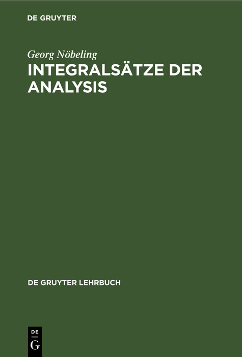 Integralsätze der Analysis - Georg Nöbeling