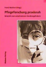 Pflegeforschung praxisnah - 