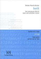 Ivrit. Die hebräische Schrift lesen und schreiben lernen - Smadar Raveh-Klemke