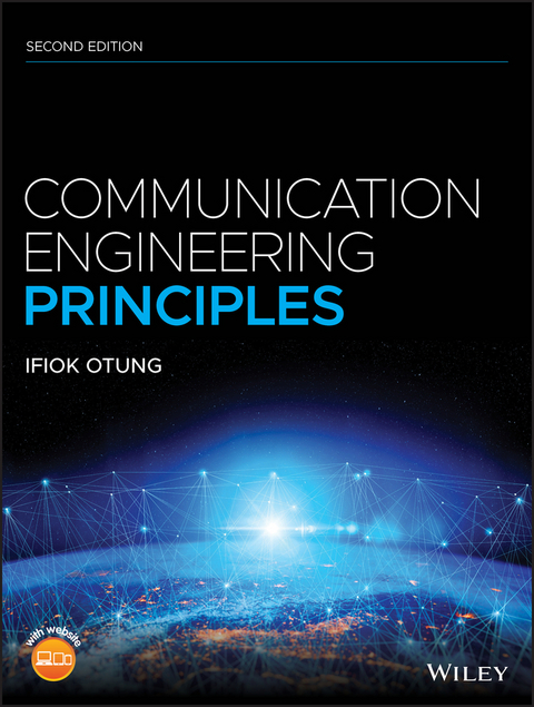 Communication Engineering Principles - Ifiok Otung