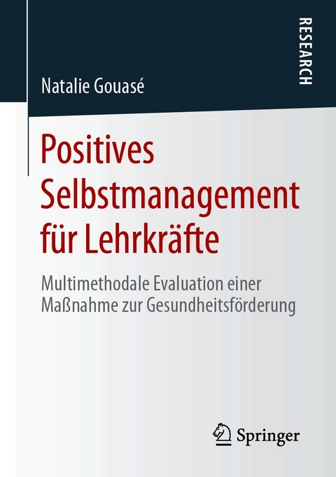 Positives Selbstmanagement für Lehrkräfte - Natalie Gouasé