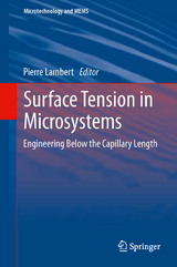 Surface Tension in Microsystems - 