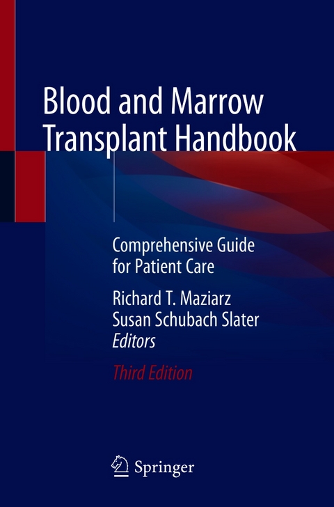 Blood and Marrow Transplant Handbook - 