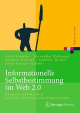 Informationelle Selbstbestimmung im Web 2.0 - Stephan Doerfel, Andreas Hotho, Aliye Kartal-Aydemir, Alexander Roßnagel, Gerd Stumme