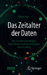 Das Zeitalter der Daten - Holger Aust