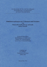 Modelluntersuchungen zum Vorkommen und Überleben von Pasteurella multocida ssp.multocida in der Umwelt - Eva Welbers