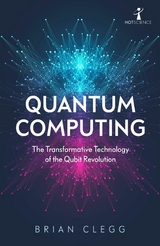 Quantum Computing -  Brian Clegg