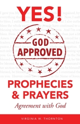 God Approved Prophecies &amp; Prayers - Virginia W Thornton