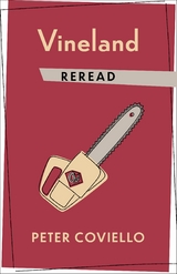 Vineland Reread - Peter Coviello