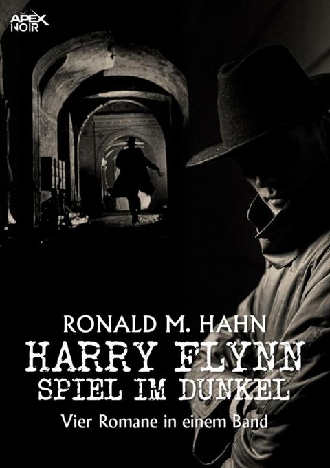 HARRY FLYNN - SPIEL IM DUNKEL - Ronald M. Hahn