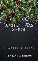 A Christmas Carol - Charles Dickens