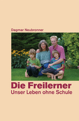 Die Freilerner - Dagmar Neubronner