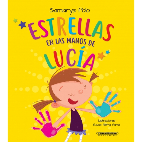 Estrellas en las manos de Lucía - Samarys Polo