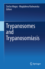 Trypanosomes and Trypanosomiasis - 