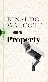 On Property -  Rinaldo Walcott