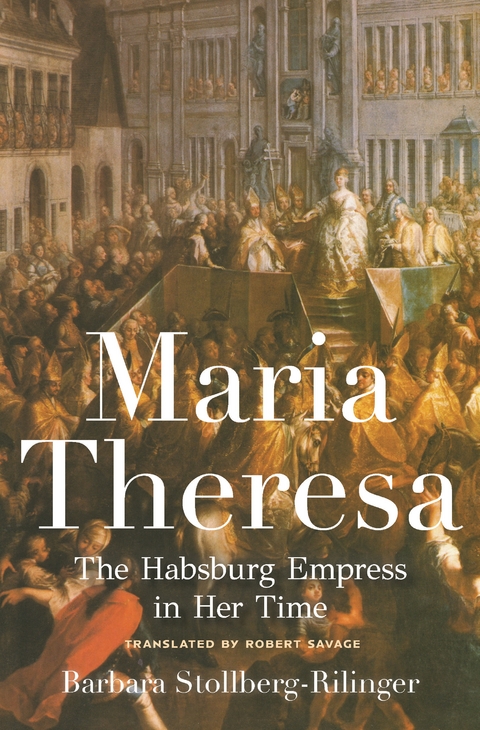 Maria Theresa -  Barbara Stollberg-Rilinger