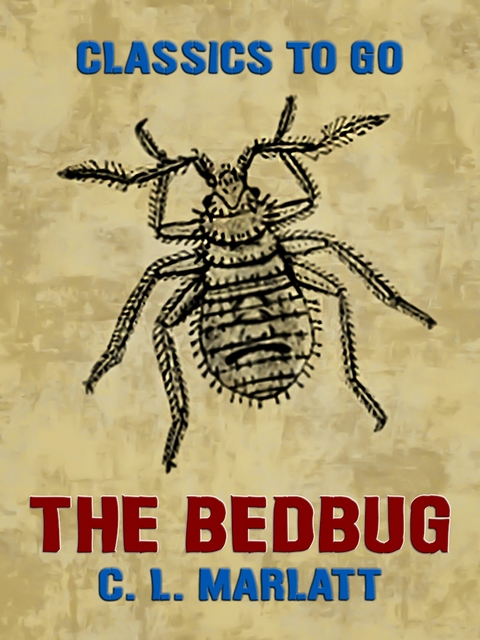 The Bedbug -  C. L. Marlatt