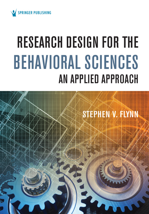 Research Design for the Behavioral Sciences - 