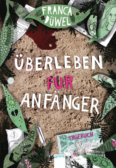 Überleben für Anfänger - Franca Düwel