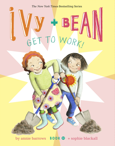 Ivy and Bean Get to Work! (Book 12) -  Annie Barrows