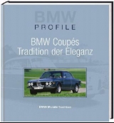 BMW Coupes, Tradition der Eleganz - 