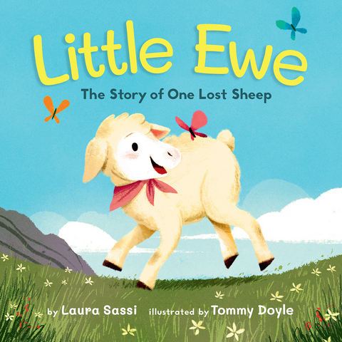 Little Ewe: The Story of One Lost Sheep -  Tommy Doyle,  Laura Sassi