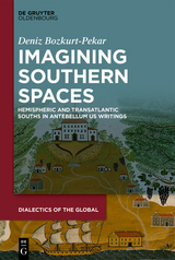 Imagining Southern Spaces - Deniz Bozkurt-Pekar