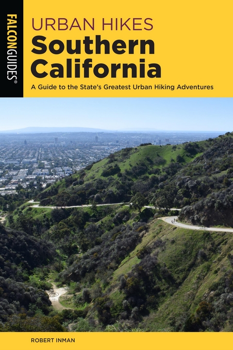 Urban Hikes Southern California -  Robert Inman